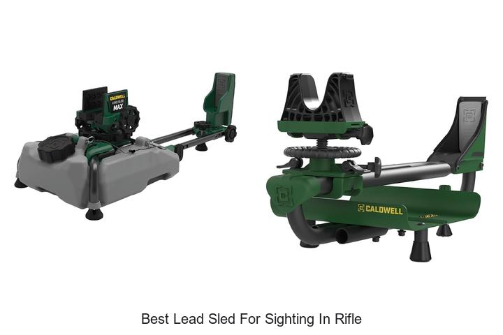 Top 12 Best Lead Sled for Sighting in Rifle You Must Try!