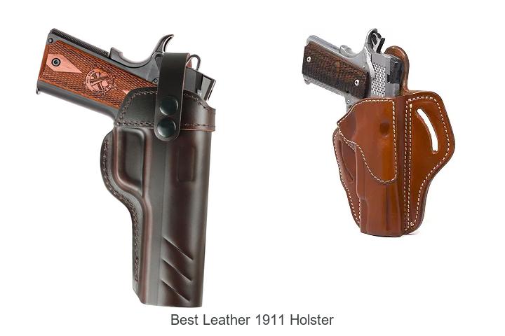 Top 12 Best Leather 1911 Holster You Can’t Miss Today
