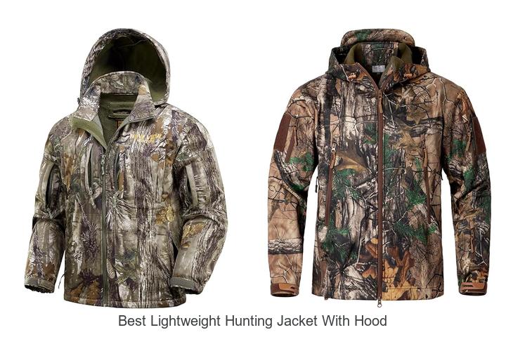 Top 12 Best Lightweight Hunting Jacket With Hood You Need!