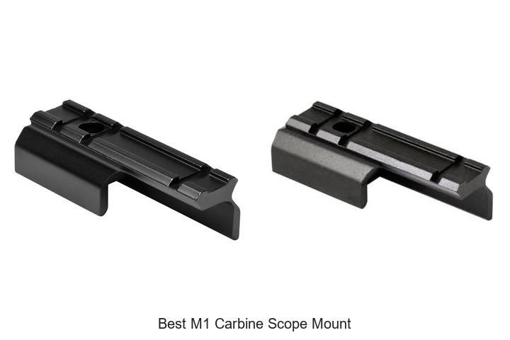 Top 12 Best M1 Carbine Scope Mounts You Can’t Miss