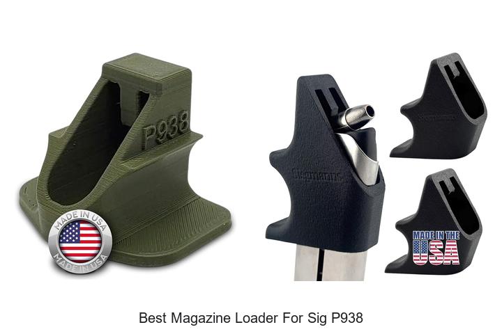 Top 12 Best Magazine Loader for Sig P938 You Need Today