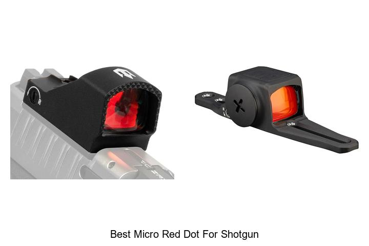 Top 12 Best Micro Red Dot For Shotgun You Can’t Miss!