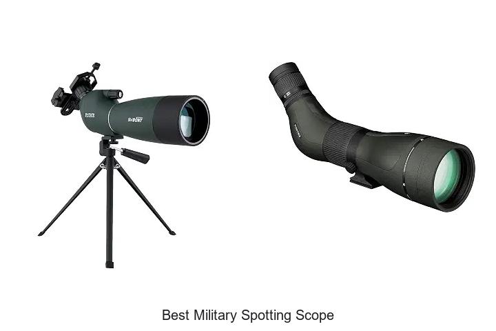 Top 15 Best Military Spotting Scope That Will Blow Your Mind!