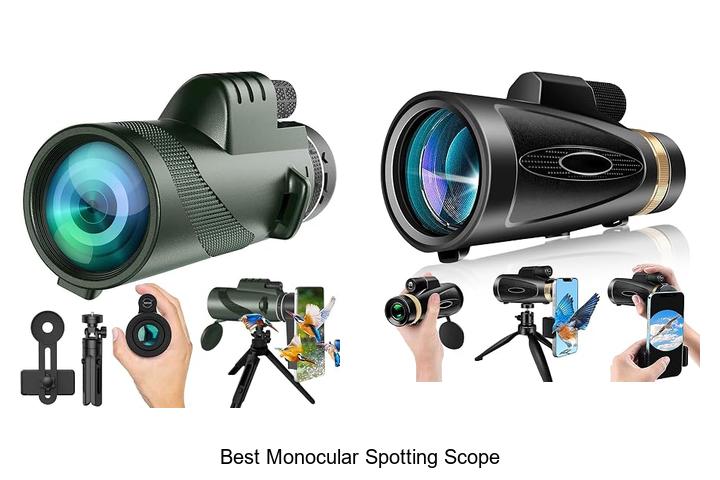 Top 15 Best Monocular Spotting Scope You Can’t Miss!