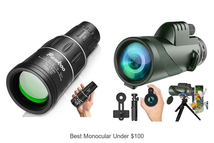 Top 12 Best Monocular Under $100 You Can’t Miss!