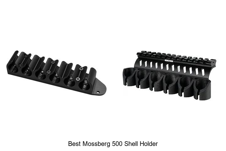 Top 15 Best Mossberg 500 Shell Holder That Shocks Experts