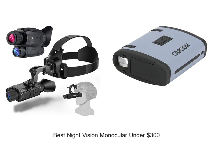 Top 12 Best Night Vision Monocular Under $300 You Need Now