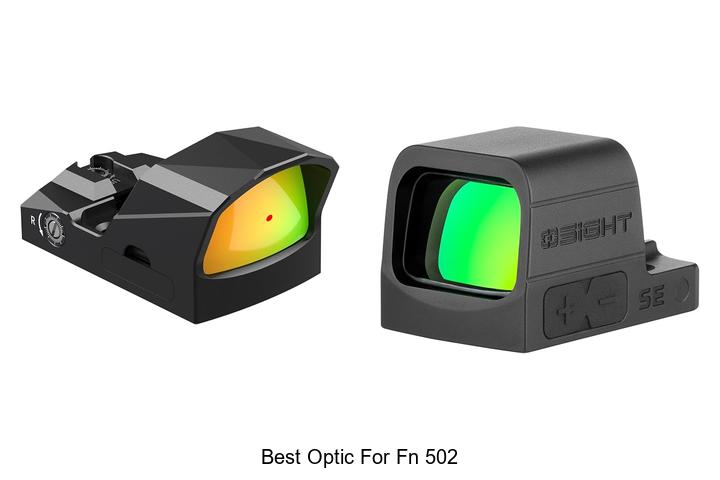 Top 12 Best Optic for FN 502 That Will Blow Your Mind!