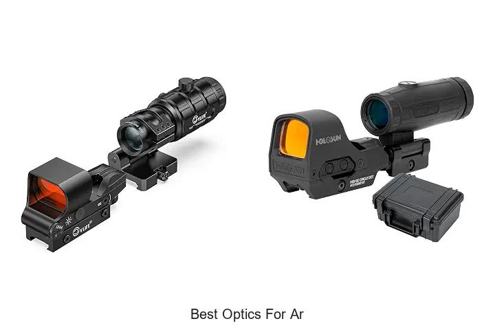 Top 15 Best Optics for AR That Will Blow Your Mind!