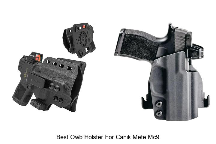 Top 12 Best OWB Holster For Canik Mete MC9 You Need Now