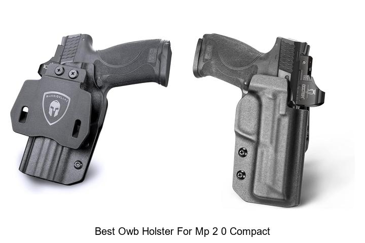 Top 12 Best OWB Holster for MP 2 0 Compact You Need Now