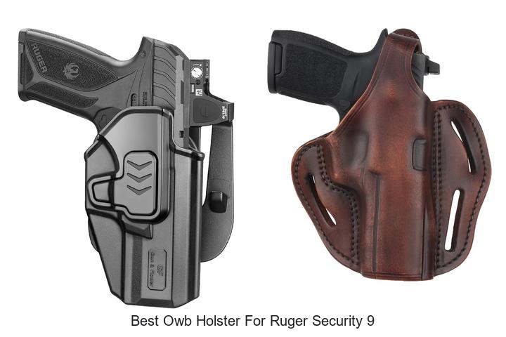 Top 12 Best OWB Holster for Ruger Security 9 Reviewed!