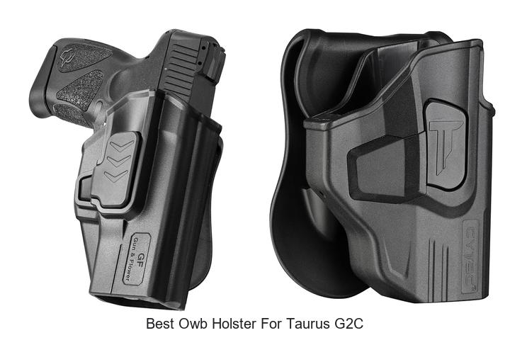 Top 15 Best OWB Holster for Taurus G2C – Must See Picks!