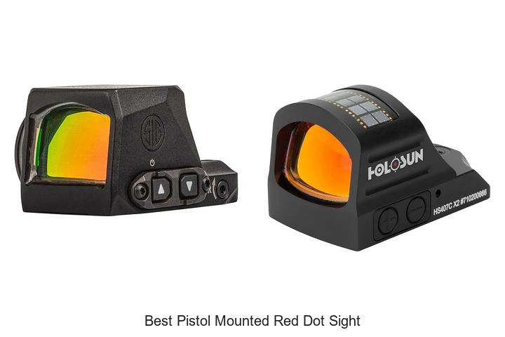 Top 12 Best Pistol Mounted Red Dot Sight You Can’t Miss