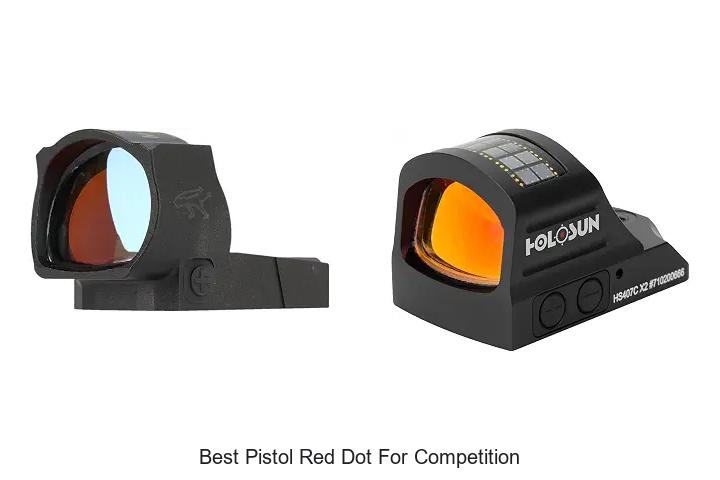 Top 15 Best Pistol Red Dot for Competition You Must See