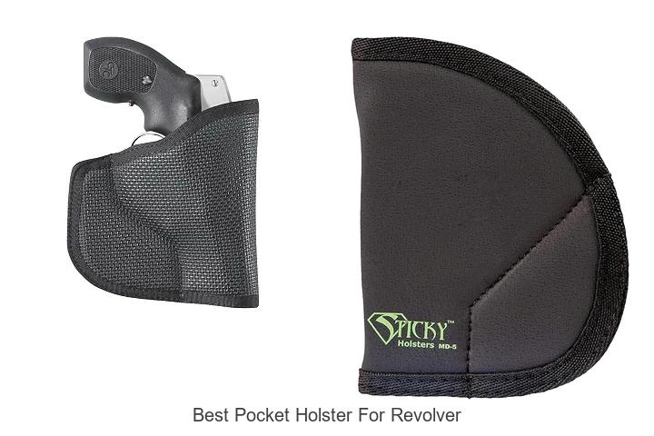 Top 15 Best Pocket Holster for Revolver You Need Now