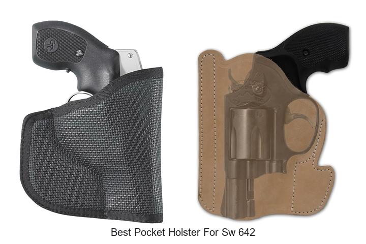 Top 15 Best Pocket Holster for SW 642 You Can’t Miss