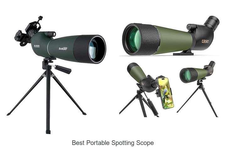 Top 12 Best Portable Spotting Scope You Can’t Miss