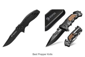 Top 15 Best Prepper Knife That Survival Experts Swear By