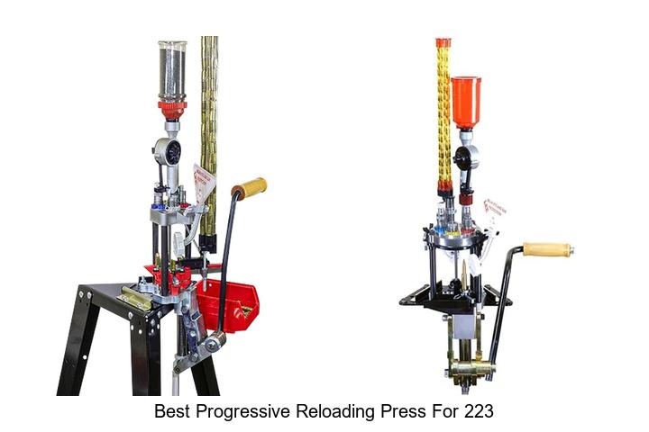 Top 12 Best Progressive Reloading Press for 223 Reviewed!