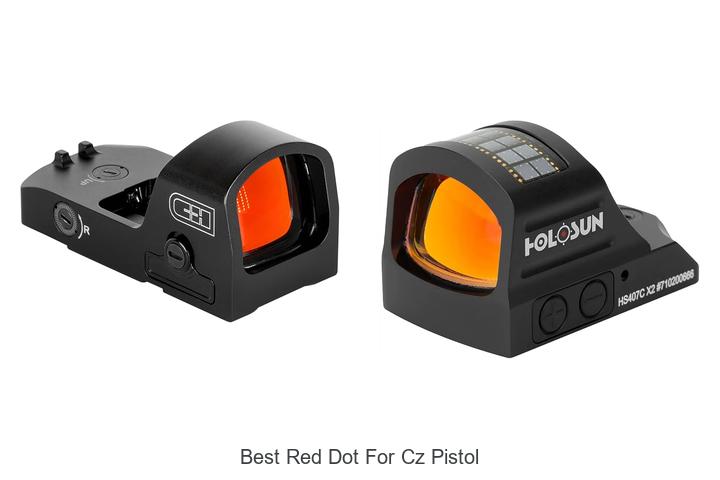 Top 12 Best Red Dot For CZ Pistol That Will Blow Your Mind