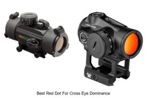 Top 12 Best Red Dot for Cross Eye Dominance You Need Now