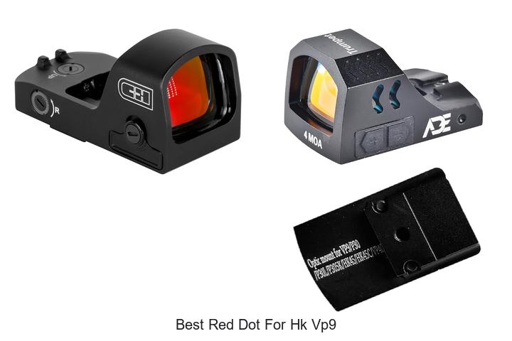 Top 12 Best Red Dot For HK VP9 That Will Blow Your Mind