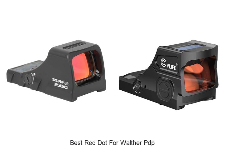 Top 12 Best Red Dot For Walther PDP That Will Blow Your Mind!