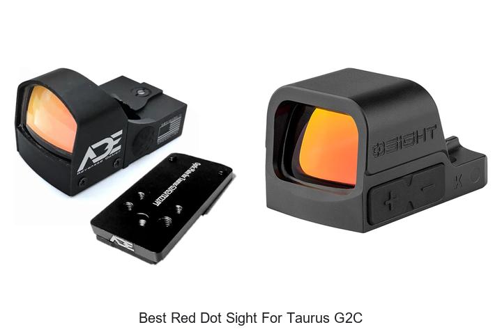 Top 12 Best Red Dot Sight For Taurus G2C That Wow!