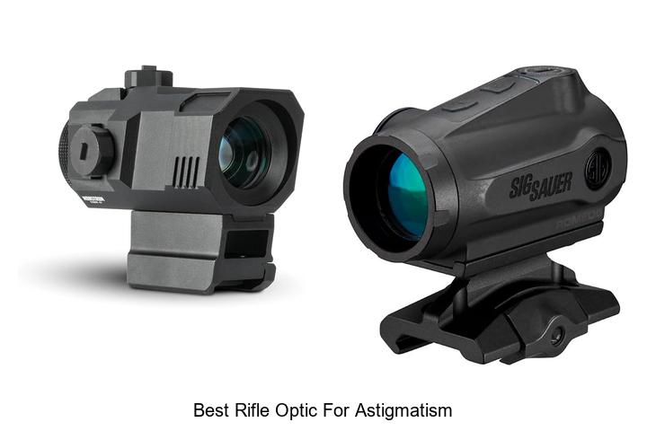 Top 12 Best Rifle Optic For Astigmatism You’ll Love!