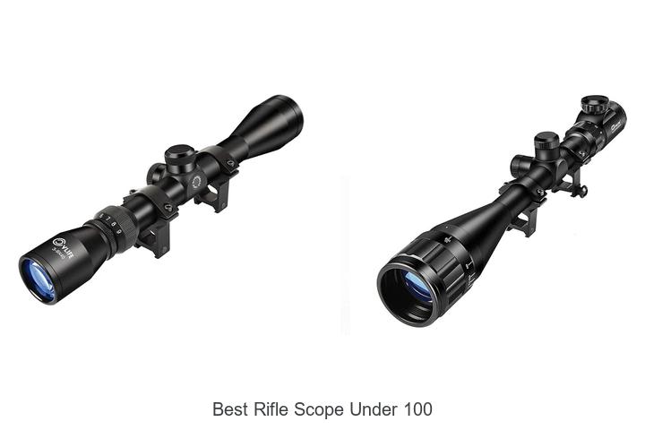 Top 15 Best Rifle Scope Under 100 That Will Blow Your Mind