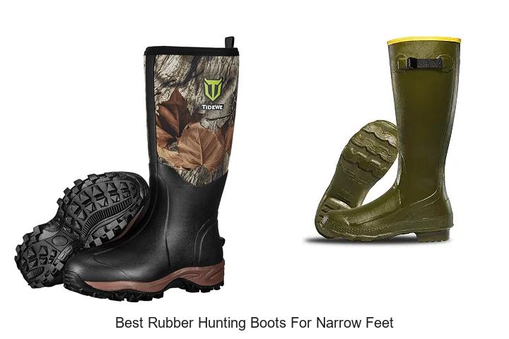 Top 15 Best Rubber Hunting Boots For Narrow Feet Reviewed!