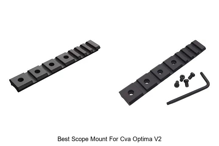 Top 15 Best Scope Mount For CVA Optima V2 You Need Now