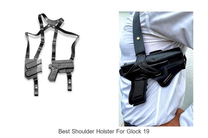 Top 15 Best Shoulder Holster For Glock 19 – Must See Picks!