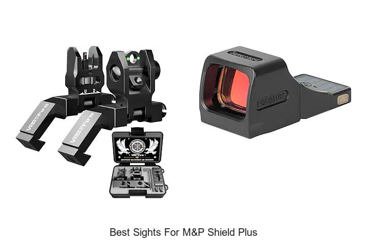 Top 15 Best Sights for M&P Shield Plus You Can’t Miss