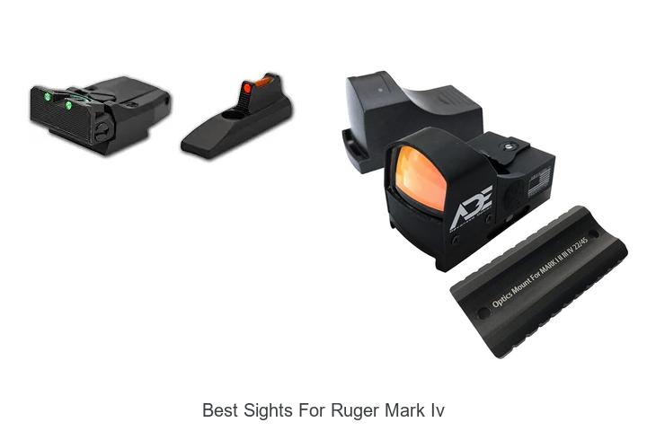 Top 12 Best Sights For Ruger Mark IV That Will Shock You
