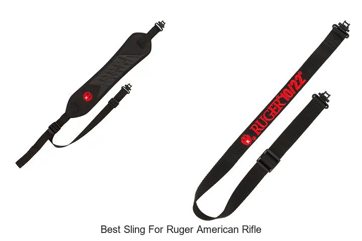 Top 12 Best Sling For Ruger American Rifle You Must See