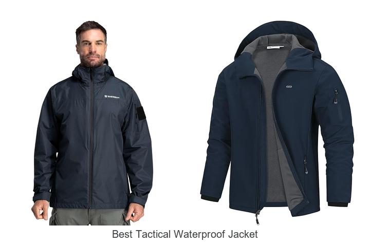 Top 12 Best Tactical Waterproof Jacket You Can’t Miss!