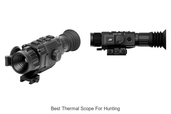 Top 12 Best Thermal Scope For Hunting That Will Blow Your Mind