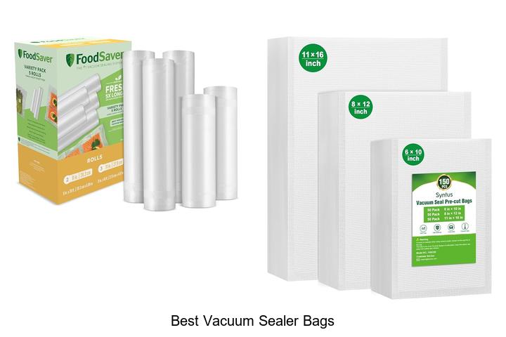 Top 12 Best Vacuum Sealer Bags That Will Blow Your Mind!