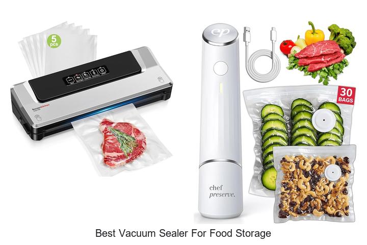 Top 12 Best Vacuum Sealer For Food Storage You Need Today