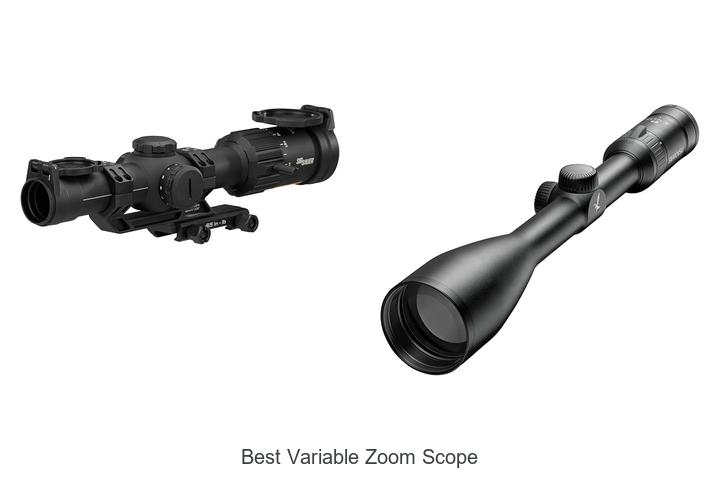 Top 12 Best Variable Zoom Scope That Will Blow Your Mind