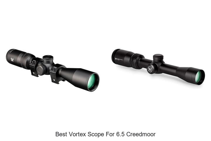 Top 12 Best Vortex Scope for 6.5 Creedmoor You Need Now