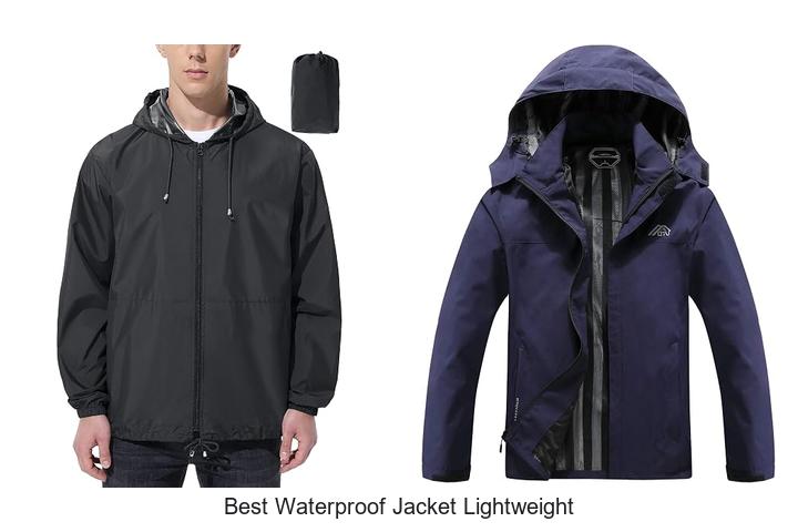 Top 12 Best Waterproof Jacket Lightweight You Must Own Now