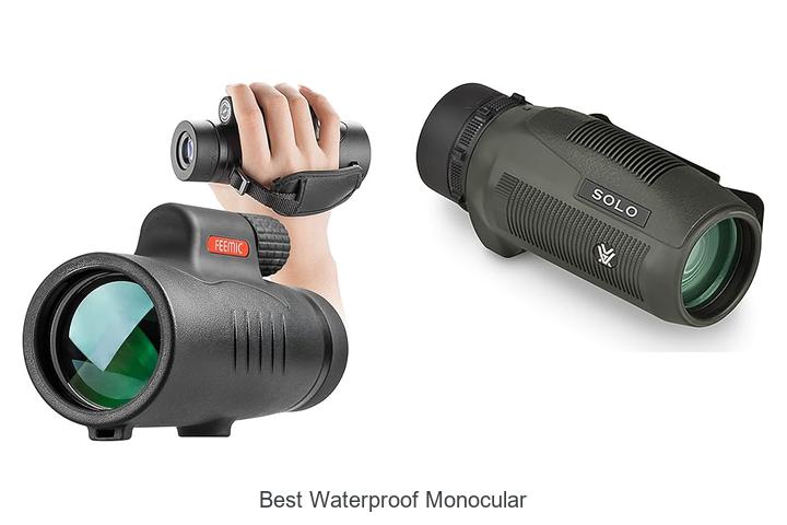 Top 12 Best Waterproof Monocular That Will Blow Your Mind