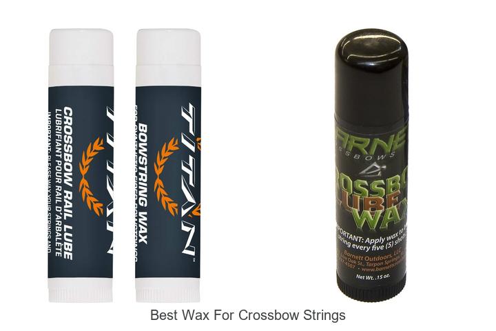Top 12 Best Wax For Crossbow Strings That Will Shock You!