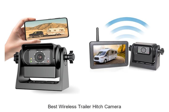 Top 12 Best Wireless Trailer Hitch Camera You Need Today