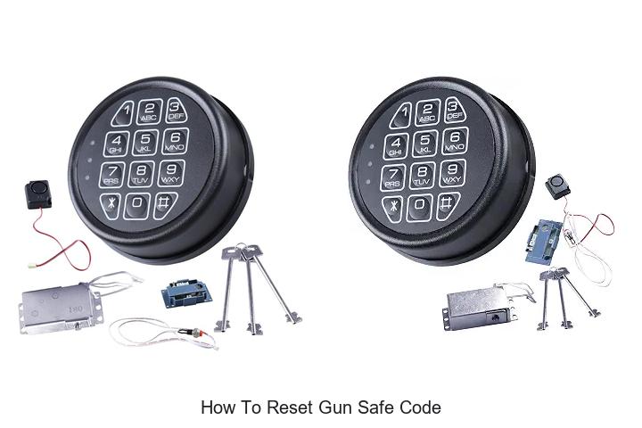 Top 12 How To Reset Gun Safe Code Hacks You Must Try!