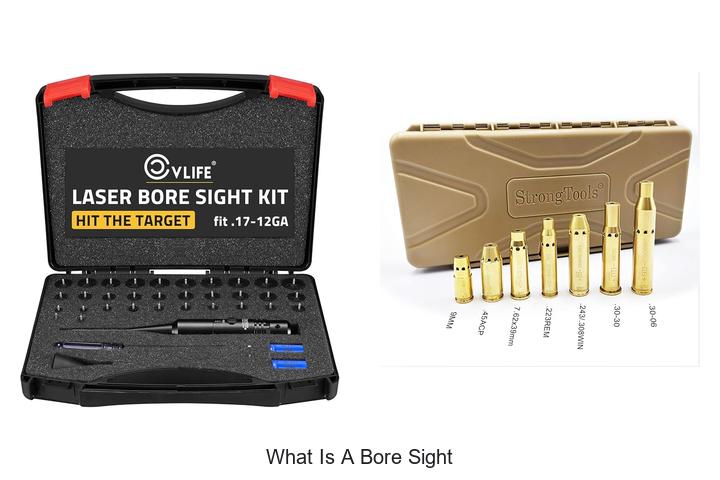 Top 12 What Is A Bore Sight Secrets You Must Know Now