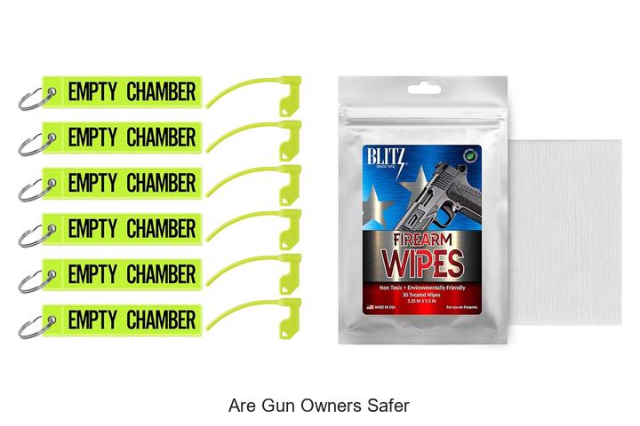 Top 12 Are Gun Owners Safer Secrets You Must Know Now